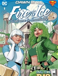 Read Fire & Ice: Welcome to Smallville online