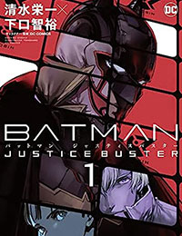 Read Batman: Justice Buster online