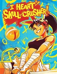 Read I Heart Skull-Crusher online
