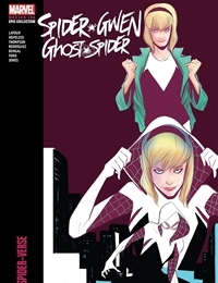 Read Spider-Gwen: Ghost-Spider Modern Era Epic Collection: Edge of Spider-Verse online